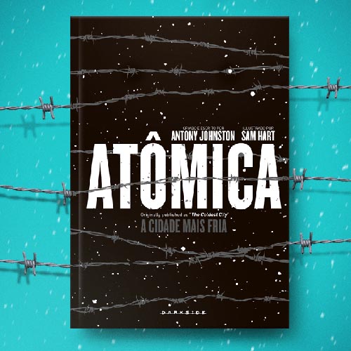 atômica a cidade mais fria darkside books