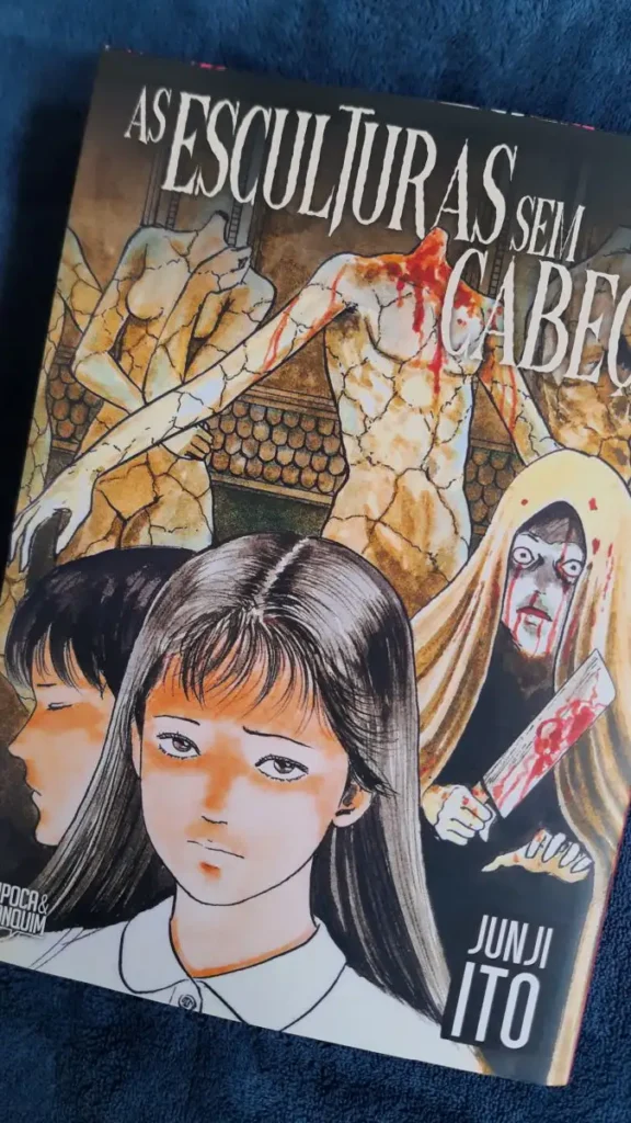 As Esculturas sem Cabeça Junji Ito Pipoca & Nanquim