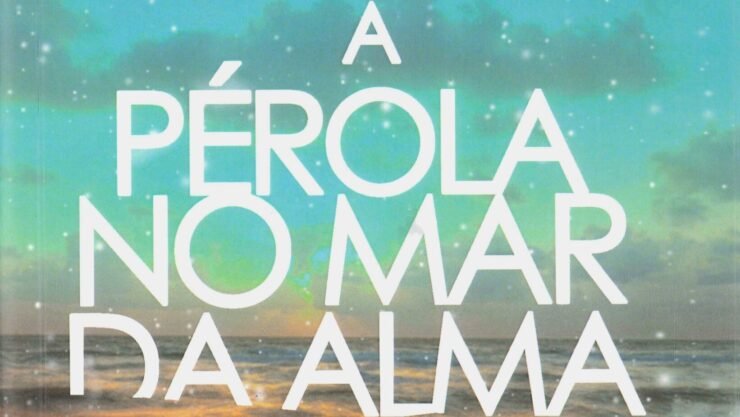 A-PEROLA-E-O-MAR-DA-ALMA-CAPA A pérola no mar da alma