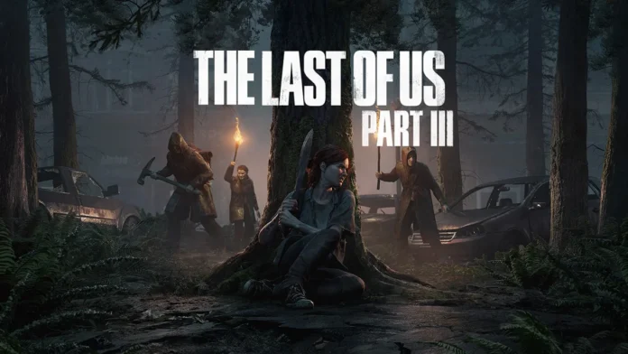 the last of us part 3