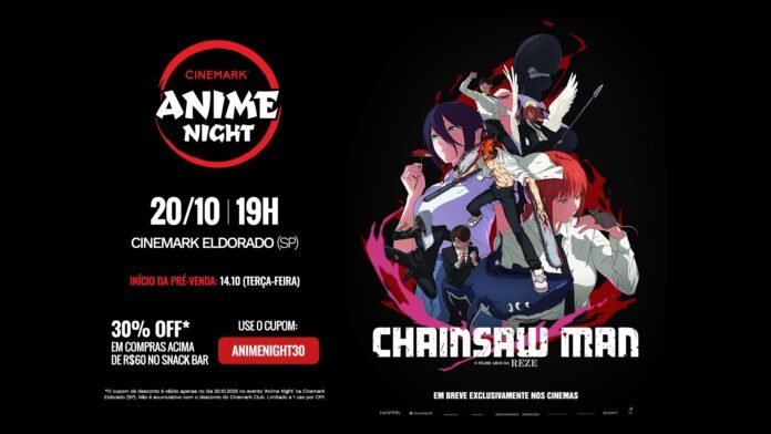 Anime Night Cinemark - “Chainsaw Man: O Filme - Arco da Reze”