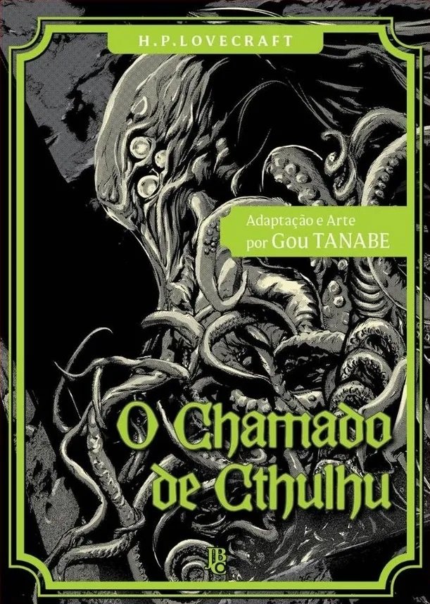 H.P Lovecraft - O chamado de Cthulhu;