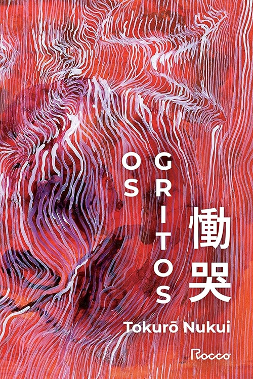 Os Gritos de Tokurō Nukui